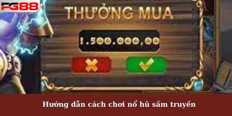 Nổ Hũ Sấm Truyền PG88 - Cơ Hội Nhận Thưởng Jackpot Cao 4 Hướng dẫn cách chơi nổ hũ sấm truyền